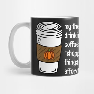 My Therapy Is Coffee And Shopping Funny Retail Mug